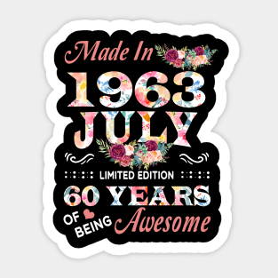 July Flower Made In 1963 60 Years Of Being Awesome Sticker